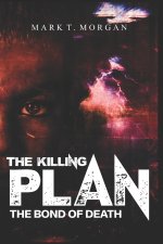 The Killing Plan