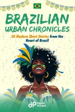 Brazilian Urban Chronicles