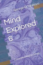 Mind Explored 6