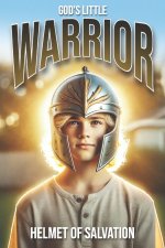 God's Little Warrior
