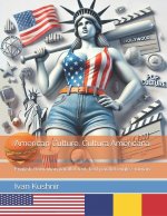 American Culture. Cultura Americană