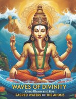 Waves of Divinity