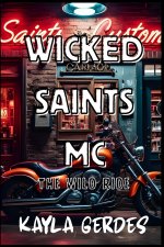 Wicked Saints MC