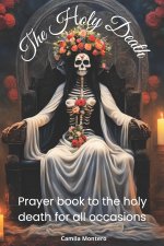 The holy death