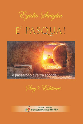 E' Pasqua