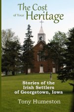 The Cost of Your Heritage