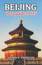 Beijing reseguide 2025