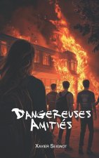 Dangereuses Amitiés
