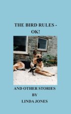 The Bird Rules - OK!