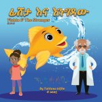Fishta and the Stranger Amh