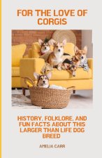 For The Love of Corgis