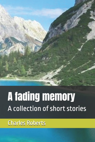 A fading memory