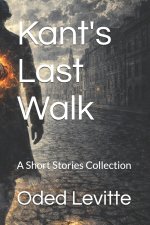 Kant's Last Walk