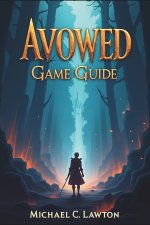 AVOWED GAME GUIDE