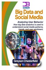 Big Data and Social Media