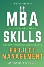 MBA SKILLS - Project Management