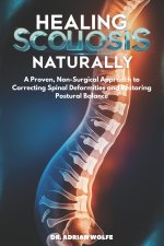 Healing Scoliosis Naturally