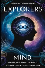 Explorers of the Mind