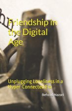 Friendship in the Digital Age
