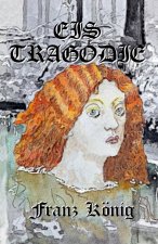 EIS TRAGODIE
