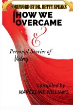 How We OverCame