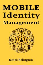 Mobile Identity Management