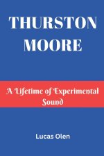 THURSTON MOORE