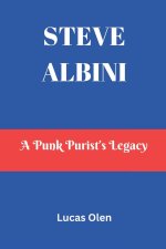 STEVE ALBINI