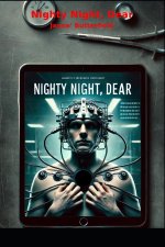 Nighty Night, Dear