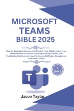 Microsoft Teams Bible