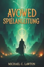 AVOWED SPIELEANLEITUNG