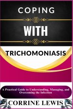 COPING WITH TRICHOMONIASIS