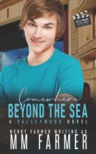 Somewhere Beyond the Sea