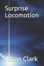 Surprise Locomotion