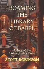 Roaming the Library of Babel