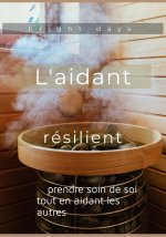 L'aidant résilient