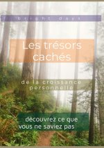 Les trésors cachés de la croissance personnelle
