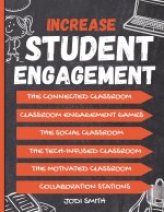 Increase Student Engagement