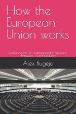 How the European Union works