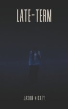 Late-Term