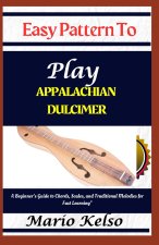 Easy Pattern To Play Appalachian dulcimer