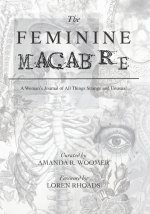 The Feminine Macabre Volume VII