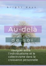 Au-delà de soi