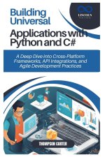 Building Universal Applications with Python and C#