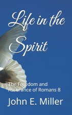 Life in the Spirit