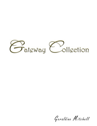 Gateway Collection