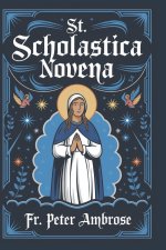 St. Scholastica Novena