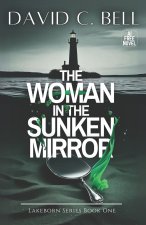 The Woman in the Sunken Mirror