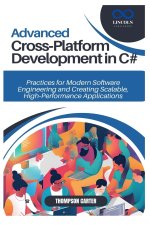 Advanced Cross-Platform Development in C#