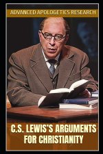 C.S. Lewis's Arguments for Christianity
